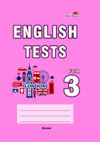 English tests. Form 3. Тематический контроль. 3 класс